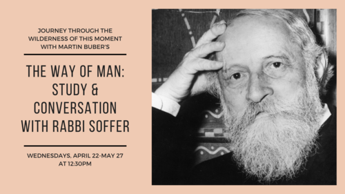 Banner Image for VIRTUAL: The Way of Man: Study & Conversation with Rabbi Soffer